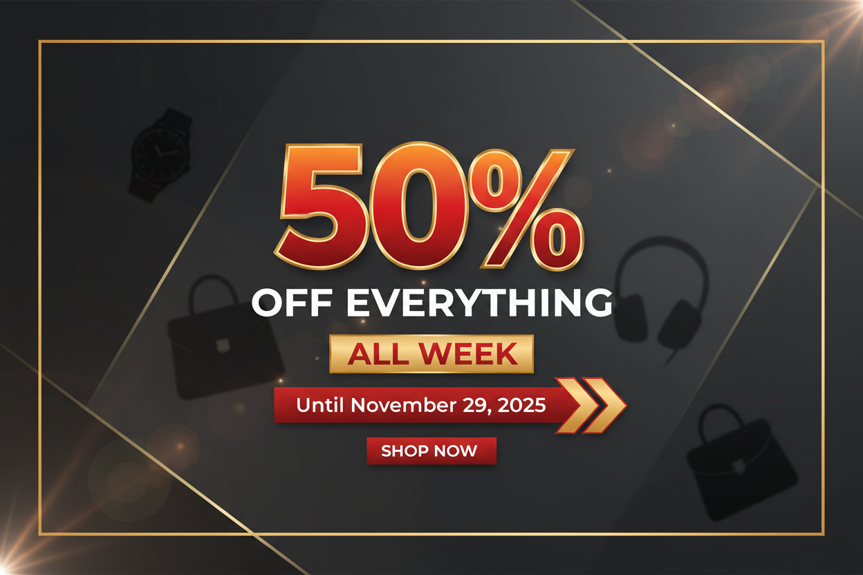 50% off everything, all week (until 29/11/2025)